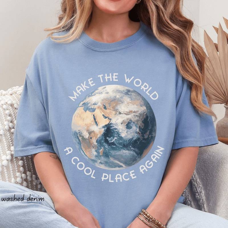 Make The World Cool Again Shirt Retro Earth Day Shirt Climate Change Graphic Tee 1