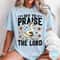 Praise The Lord Shirt Christian Faith Graphic Tee Religious Inspirational Gift 5