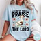 Praise The Lord Shirt Christian Faith Graphic Tee Religious Inspirational Gift 5