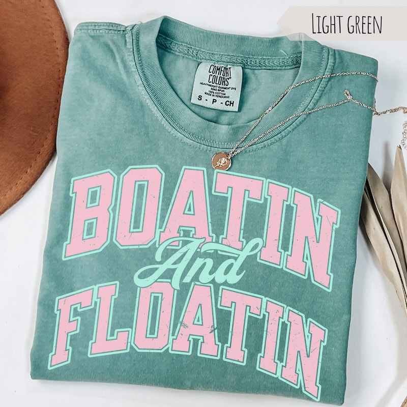 Boatin Floatin Summer Lake TShirt 0