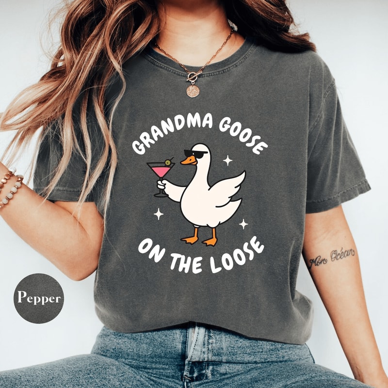 Grandma Goose On The Loose Shirt Funny Grandma Gift Comfort Colors Tee 2