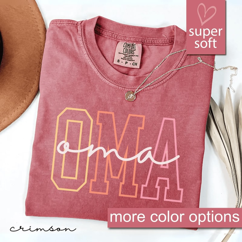 Oma Shirt Comfort Colors Cute Grandma Gift Tee For Oma 2