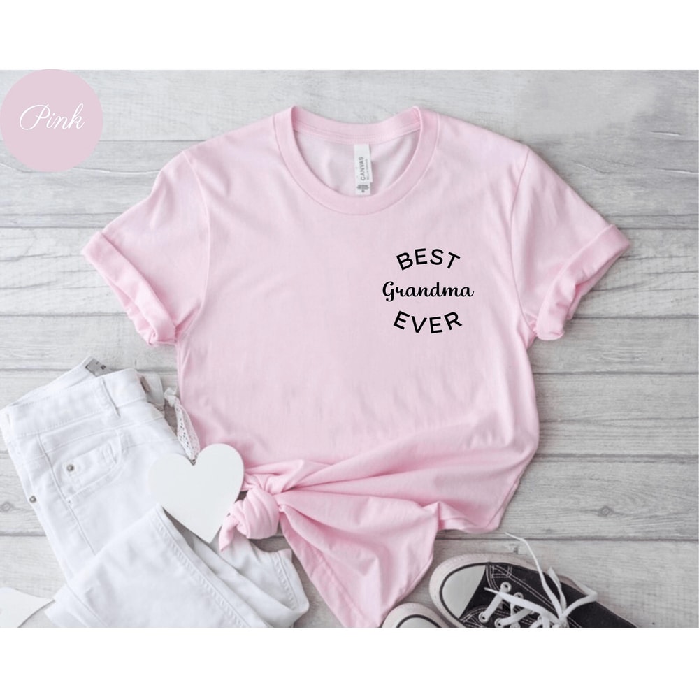 Best Grandma Ever Shirt Favorite Grandma Gift Tee For Mothers Day 1