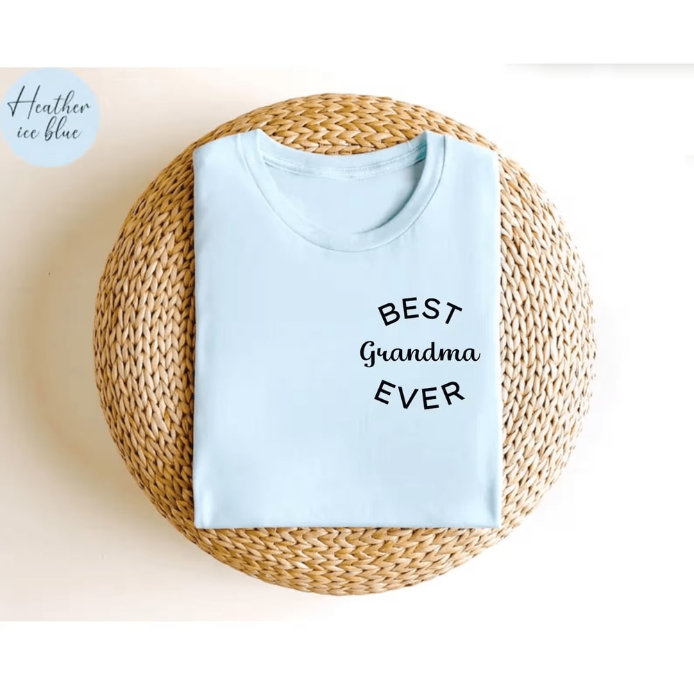 Best Grandma Ever Shirt Favorite Grandma Gift Tee For Mothers Day 3