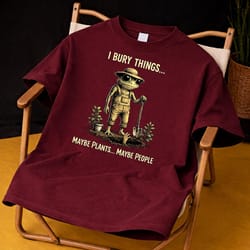 i bury things shirt funny gardening skeleton graphic tee plant lover gift