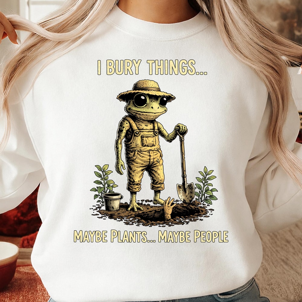 I Bury Things Shirt Funny Gardening Skeleton Graphic Tee Plant Lover Gift 1