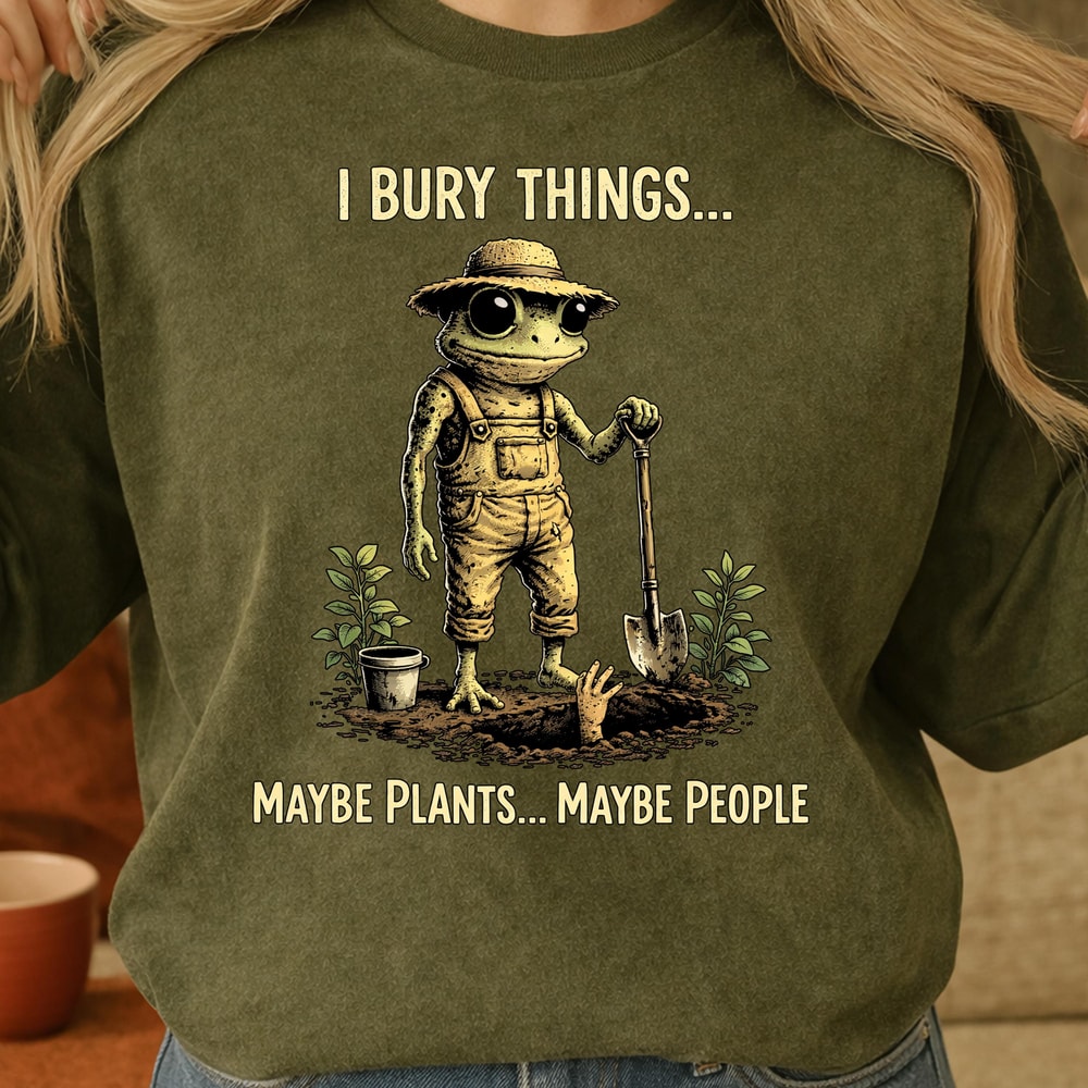 I Bury Things Shirt Funny Gardening Skeleton Graphic Tee Plant Lover Gift 4