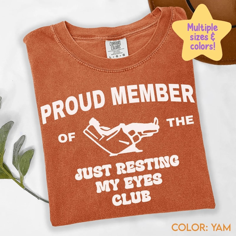 Funny Dad Shirt Just Resting My Eyes Shirt Fathers Day Gift Dad Joke Tee 3