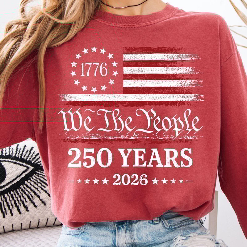 We The People 250 Years Shirt Patriotic American Flag 4th Of July Graphic Tee 0