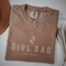 Custom Girl Dad Shirt Comfort Colors Dad Est Tee Fathers Day Gift Dad Of Girls 1