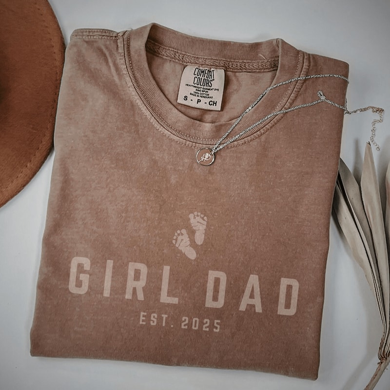 Custom Girl Dad Shirt Comfort Colors Dad Est Tee Fathers Day Gift Dad Of Girls 1