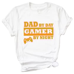 dad by day, gamer by night shirt,gift for grandpa shirt,new dad shirt,dad shirt,daddy shirt,father's day shirt,best dad