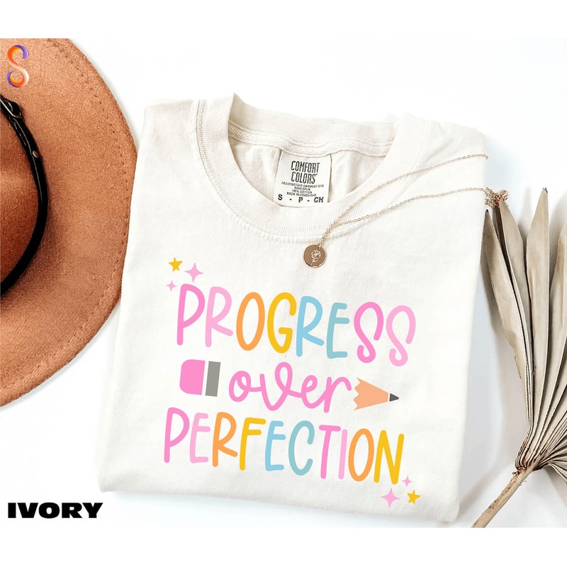 Progress Over Perfection Teacher Shirt Inspirational Comfort Colors Back To School Tee 1