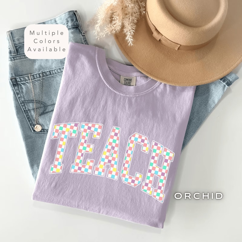 Checkered Teach Shirt Comfort Colors Retro Teacher Back To School Appreciation Tee 2