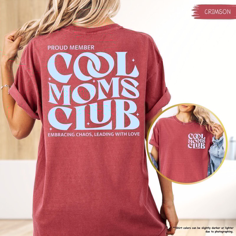 Cool Moms Club Shirt Mothers Day Gift Proud Members Tee Trendy Mom Shirt Mom To Be Tee Best Mom Eve 1