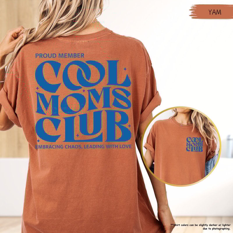 Cool Moms Club Shirt Mothers Day Gift Proud Members Tee Trendy Mom Shirt Mom To Be Tee Best Mom Eve 2