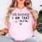 Oh Honey I Am That Mom Shirt Funny Mom Graphic Tee Cute Casual Mom TShirt 4