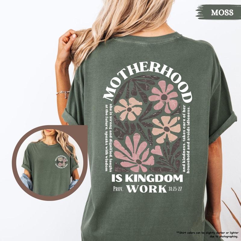 Motherhood Is Kingdom Work Shirt Faith Based Mom Graphic Tee Christian Mom TShirt 4