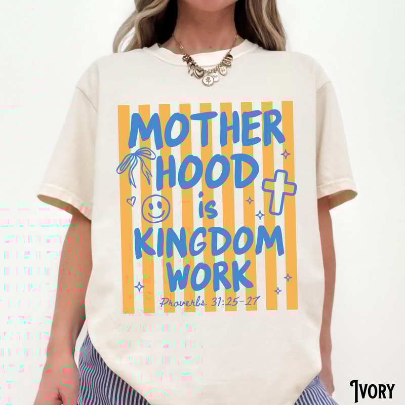 Christian Mom TShirt Unisex GarmentDyed Tee Motherhood Is Kingdom Work Mama Gift Stripes Preppy Coq 1