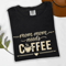 Comfort Colors Mama Needs Coffee Shirt Funny Mom Life Tee Caffeine Lover Gift 3