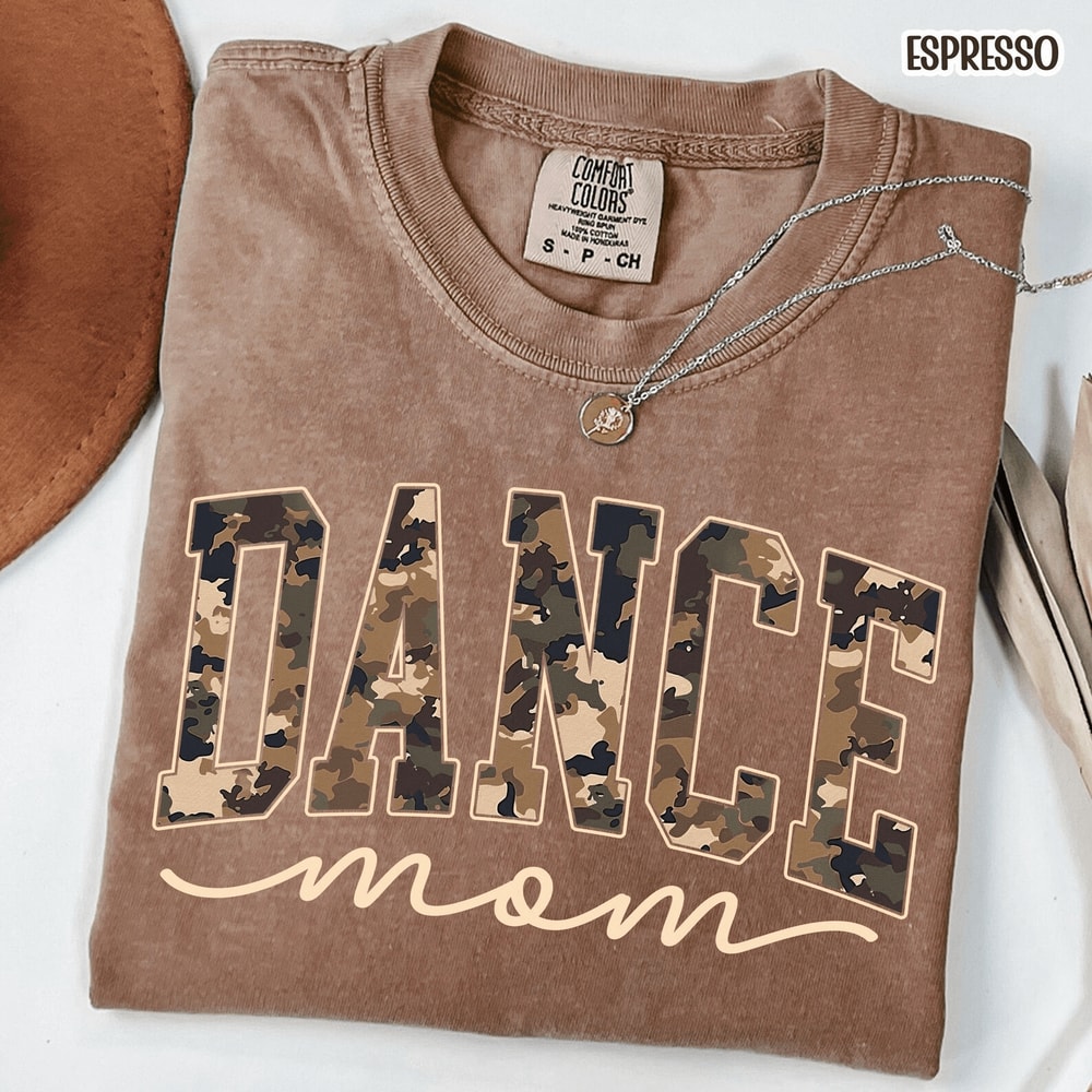 Comfort Colors Camo Dance Mom Shirt Trendy Dance Mom Life Tee Gift 1