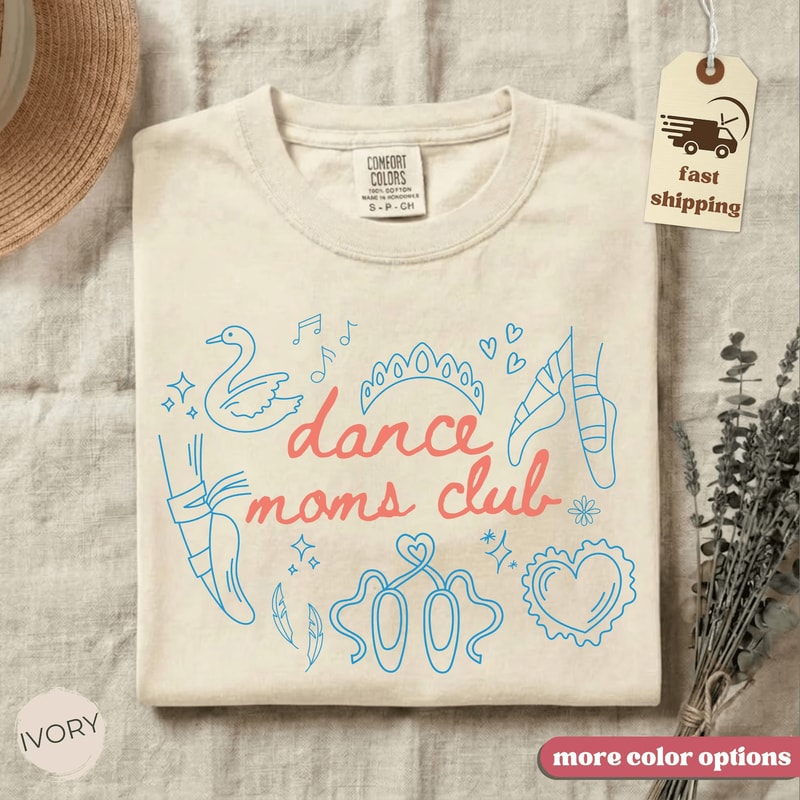 Comfort Colors Dance Moms Club Shirt Trendy Dance Mom Life Tee Gift 0