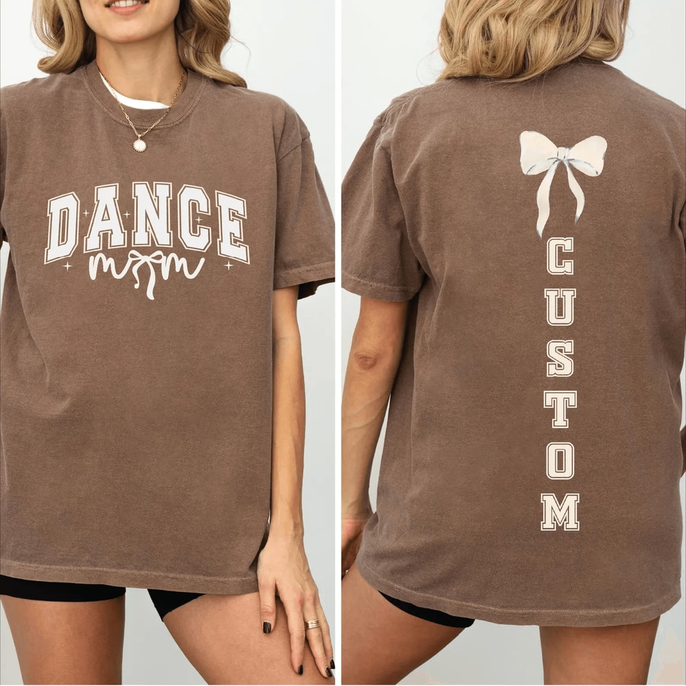 Custom Dance Mom Shirt Comfort Colors Bow Tee Personalized Dance Mom Gift 1