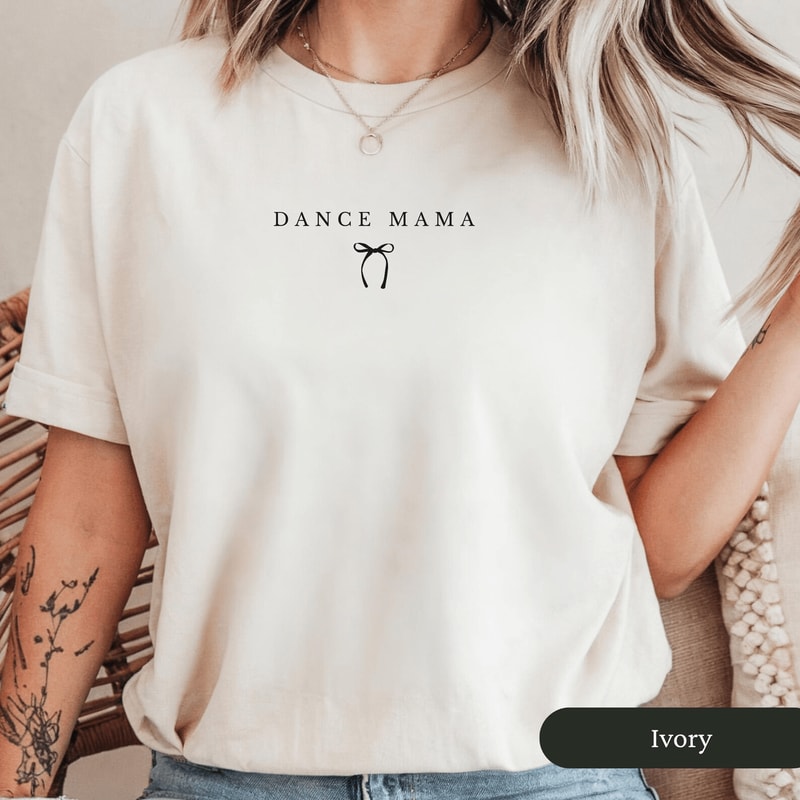 Comfort Colors Dance Mom Shirt Bow Dance Mama Tee Ballet Mom Gift 2