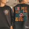 In My Dance Mom Era Sweatshirt Retro Dance Mom Crewneck Mothers Day Gift 3