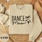 Dance Mom Shirt Ballet Dancer Mama Sweatshirt Dance Competition Gift For Mom 3
