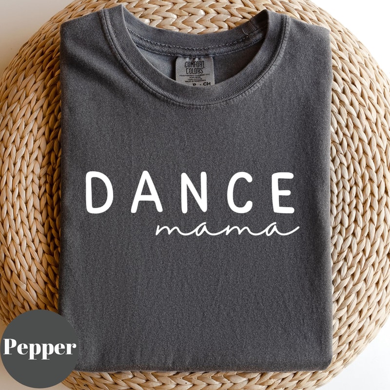 Dance Mama Shirt Minimalist Mom Graphic Tee Casual Dance Mom TShirt Everyday Wear 1