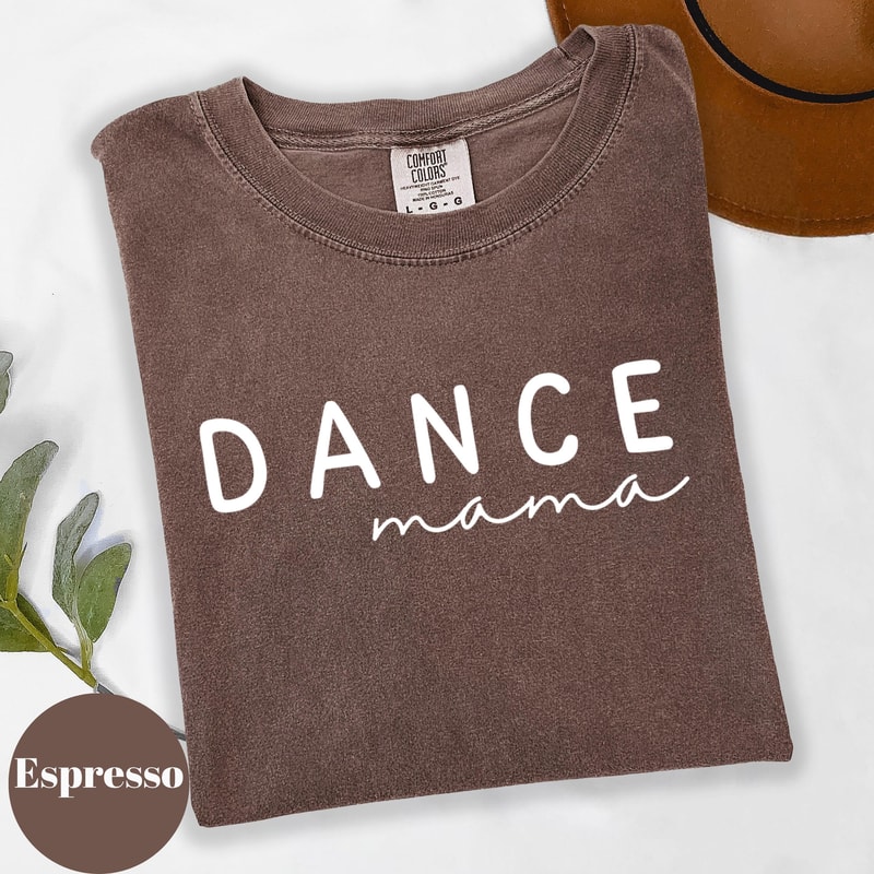 Dance Mama Shirt Minimalist Mom Graphic Tee Casual Dance Mom TShirt Everyday Wear 7