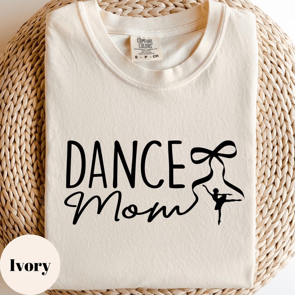 Dance Mom Shirt Ballet Dancer Mama Sweatshirt Dance Competition Gift Tee 3