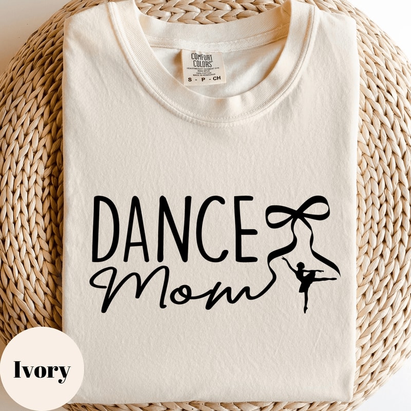 Dance Mom Shirt Ballet Dancer Mama Sweatshirt Dance Competition Gift Tee 3