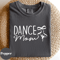 Dance Mom Shirt Ballet Dancer Mama Sweatshirt Dance Competition Gift Tee 4
