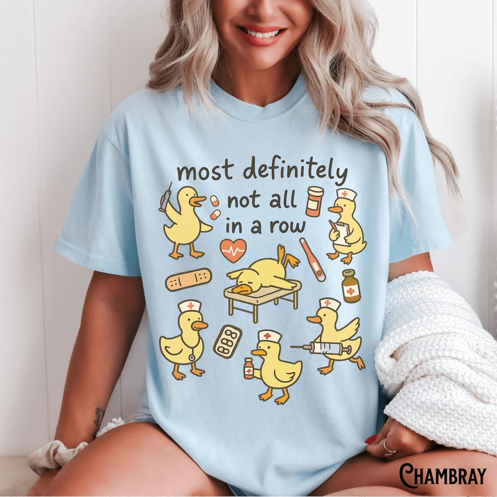 Funny Nurse Shirt Ducks In A Row Comfort Colors Nurse Gift Tee 2