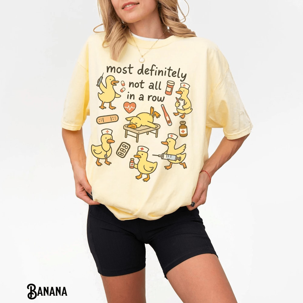 Funny Nurse Shirt Ducks In A Row Comfort Colors Nurse Gift Tee 1