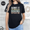 Funny Sarcastic Admit It Shirt Sassy Quote Tee Life Would Be Boring Without Me 2