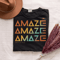 Amaze Amaze Amaze Shirt Funny Space Science Humor Geek Graphic Tee 1