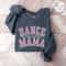 Dance Competition Mama Shirt Dance Comp Mom Sweatshirt Gift For Competitive Dance Mom Dance Mom Tea 2