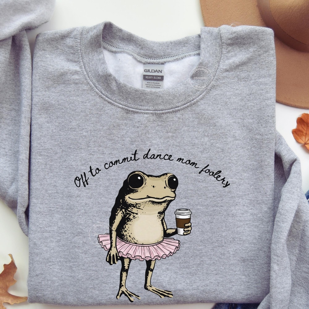 Mom Foolery Hoodie Funny Dance Mom Frog Sweatshirt Senior Competition Crew Neck Ballet Fan Gift 1