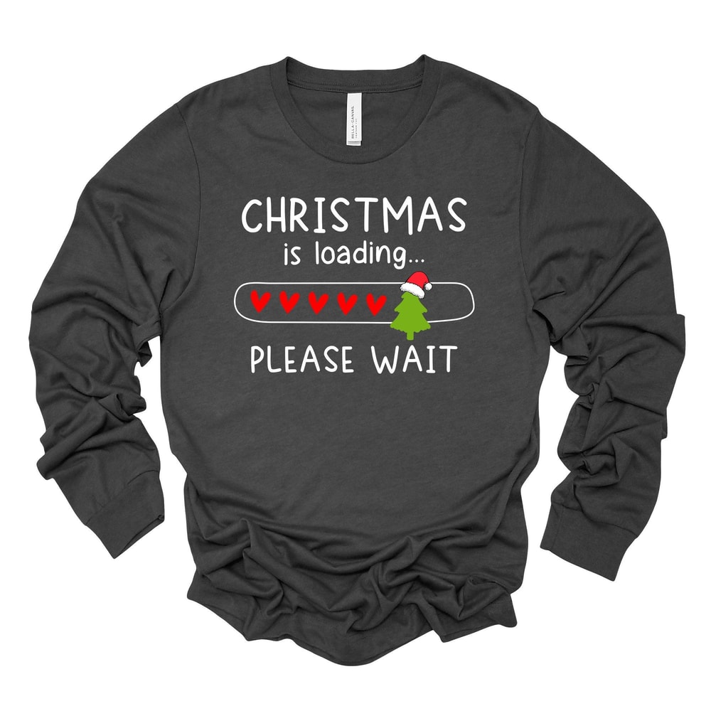 Christmas Is Loading Long Sleeve Tee Unisex Holiday Shirt 1