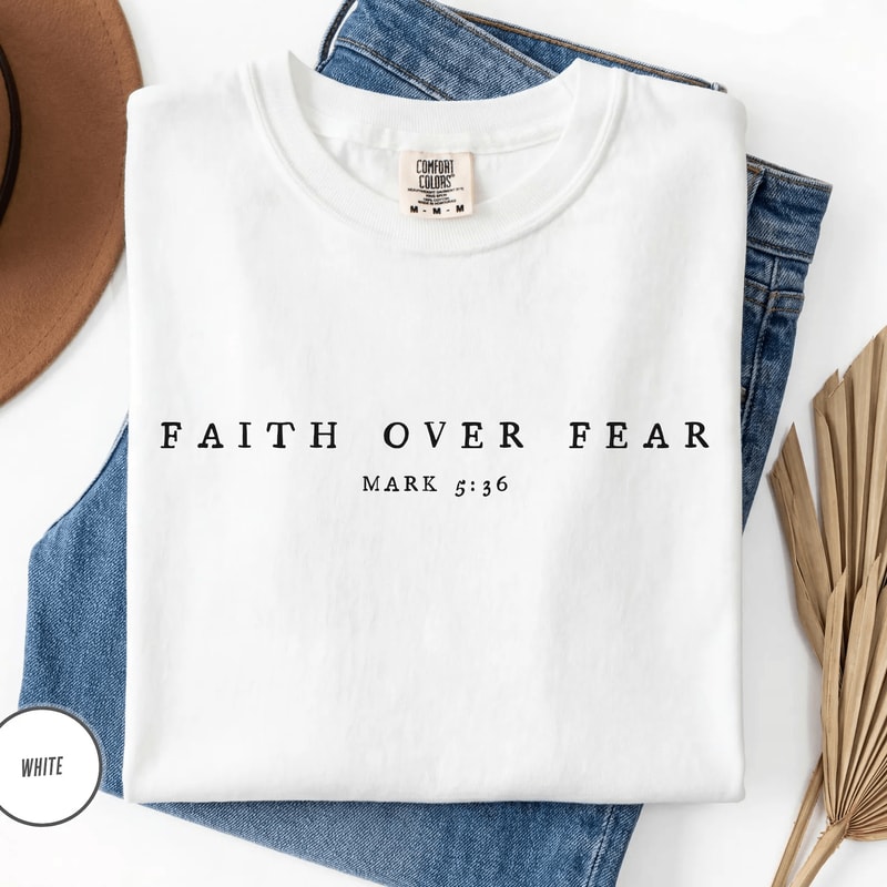 Faith Over Fear Shirt Comfort Colors Christian Minimalist Bible Verse Tee 1