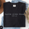 Faith Over Fear Shirt Comfort Colors Christian Minimalist Bible Verse Tee 2