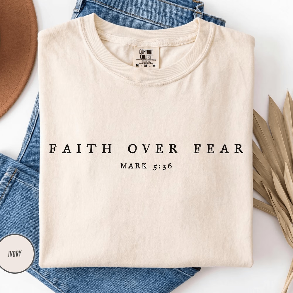 Faith Over Fear Shirt Comfort Colors Christian Minimalist Bible Verse Tee 0
