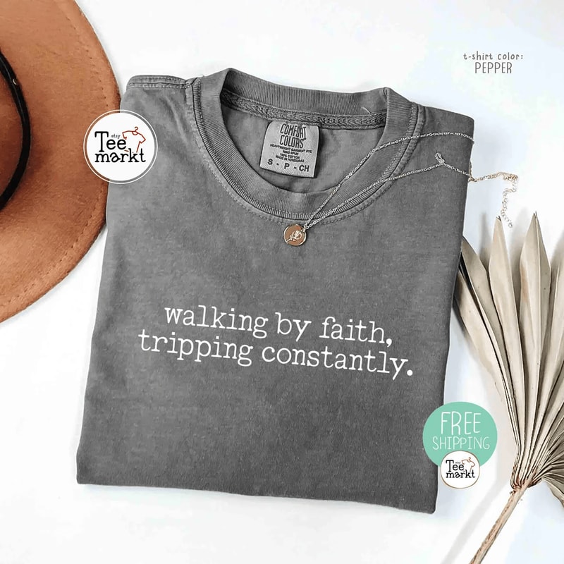 Walking By Faith Shirt Comfort Colors Christian Inspirational Bible Verse Tee 3
