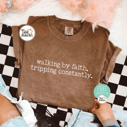 walking by faith shirt comfort colors christian inspirational bible verse tee