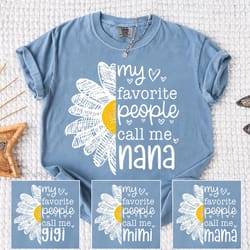 my favorite people call me nana shirt personalized grandma graphic tee cute floral t-shirt