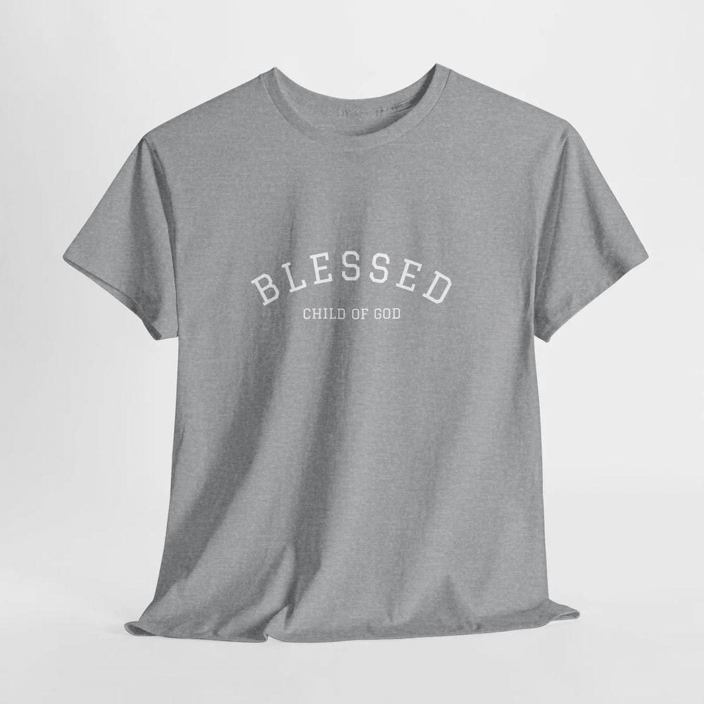 Blessed Child Of God Shirt Christian Faith Tee Inspirational Religious Gift 3