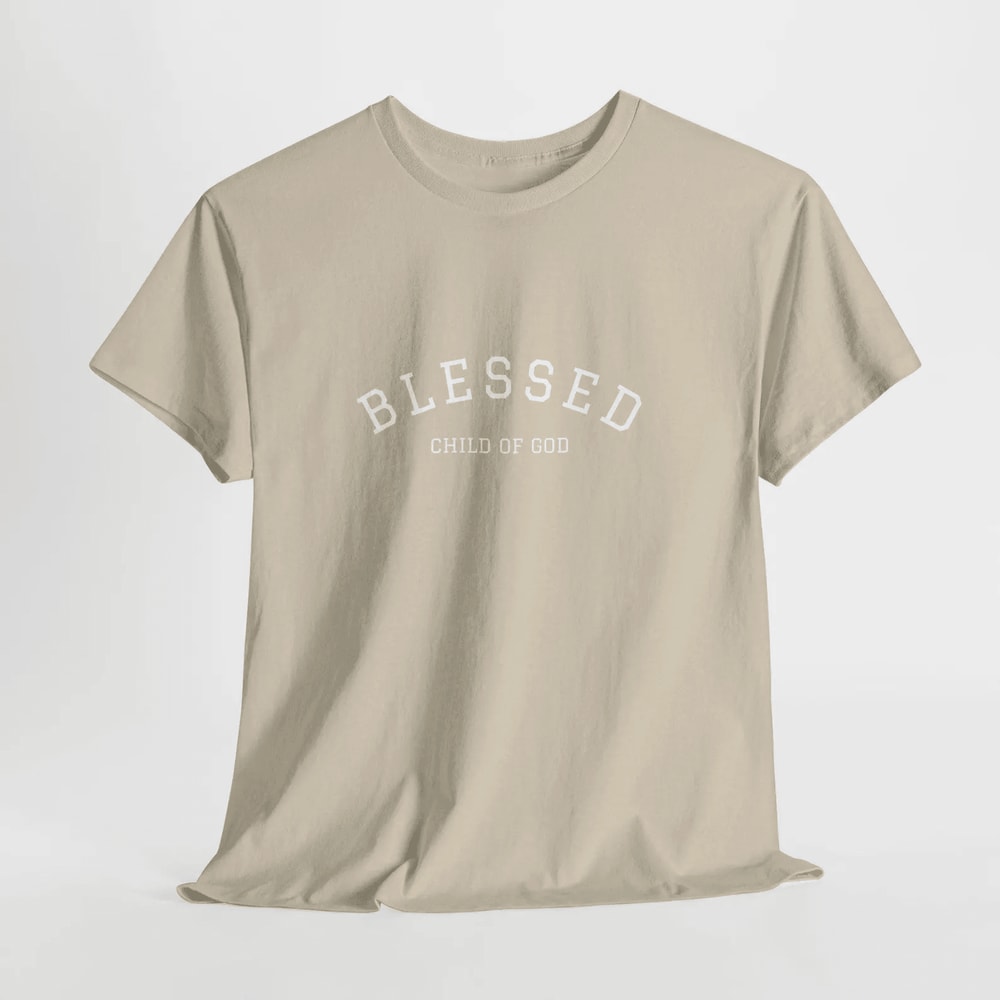 Blessed Child Of God Shirt Christian Faith Tee Inspirational Religious Gift 4
